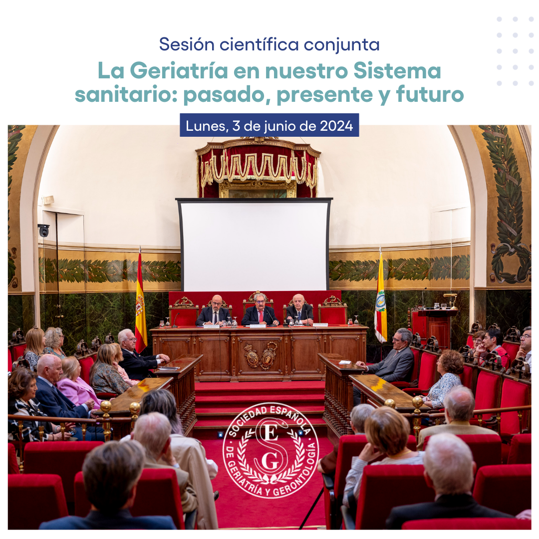 <p>La SEGG participó en la Sesión Científica Conjunta “La Geriatrí